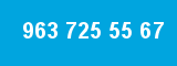 963 725 55 67